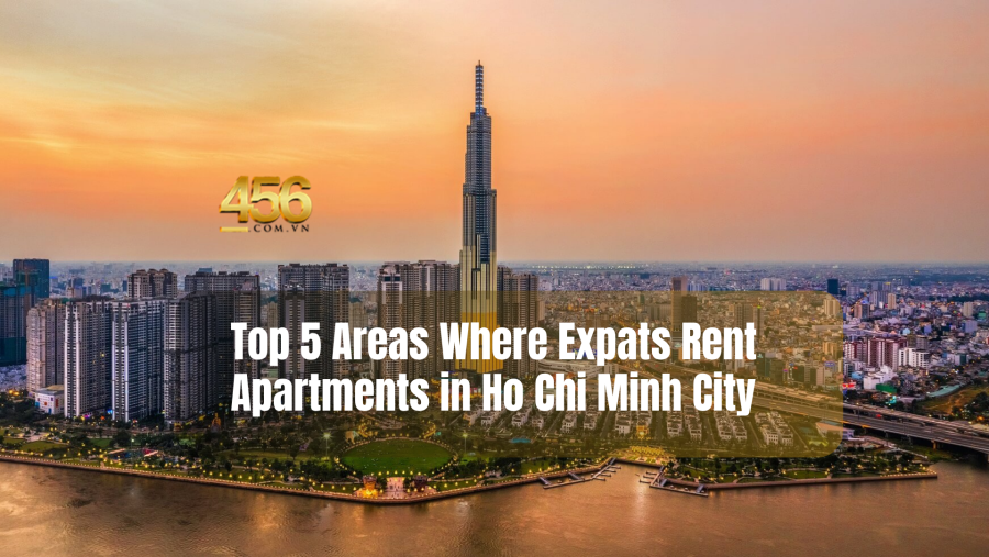Top 5 Areas Where Expats Rent Apartments in Ho Chi Minh City
