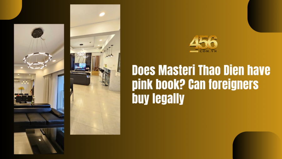 Does Masteri Thao Dien have pink book Can foreigners buy legally