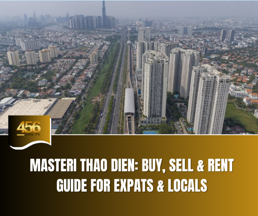 Masteri Thao Dien: Buy, Sell & Rent Guide for Expats & Locals