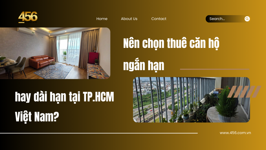 Nên chọn thuê căn hộ ngắn hạn hay dài hạn tại TP.HCM Việt Nam?