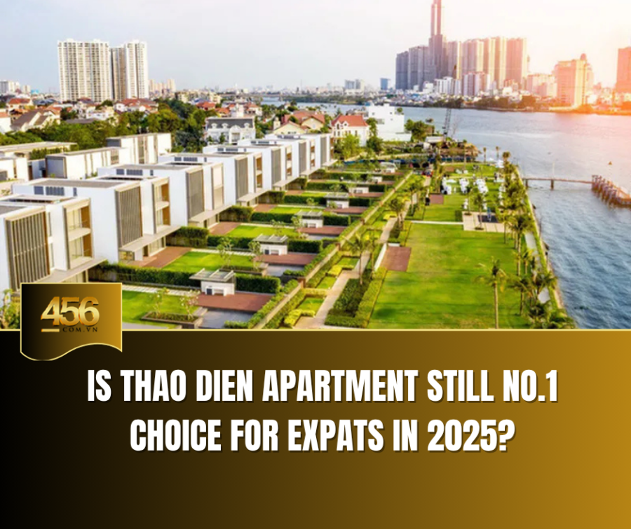 Is Thao Dien Apartment Still No 1 Choice for Expats in 2025