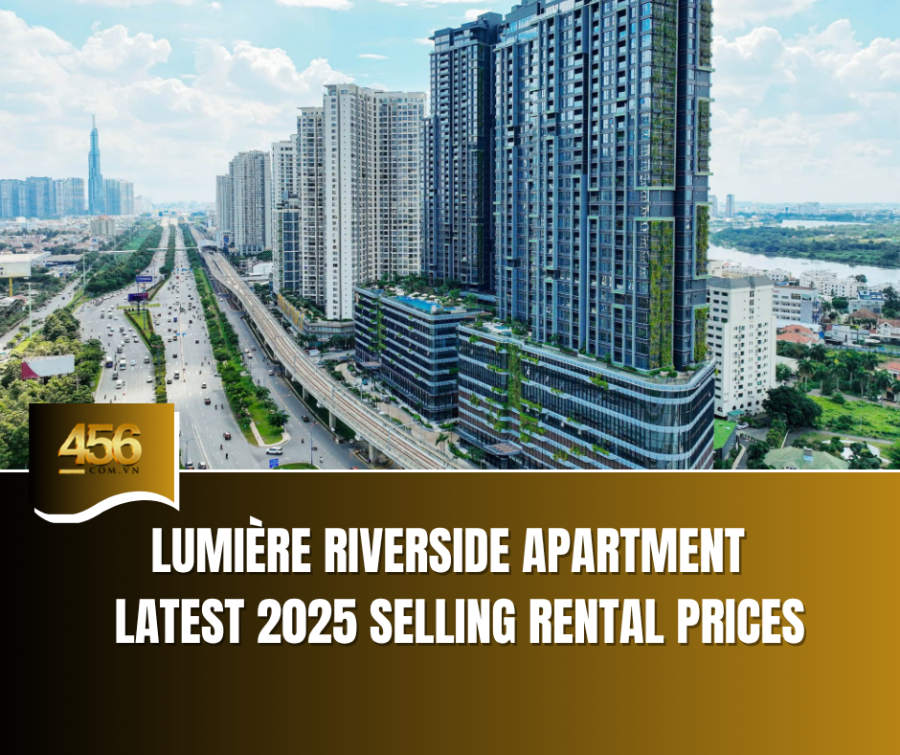 Lumière Riverside Apartment – Latest 2025 Selling Rental Prices