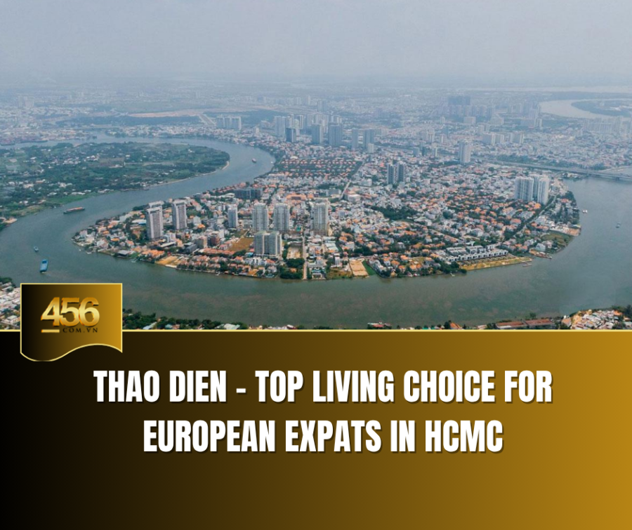 Thao Dien – Top Living Choice for European Expats in HCMC