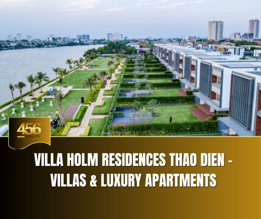 Villa Holm Residences Thao Dien – Villas & Luxury Apartments