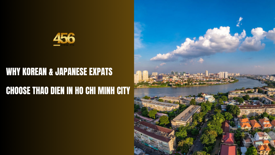 Why Korean & Japanese Expats Choose Thao Dien in Ho Chi Minh City