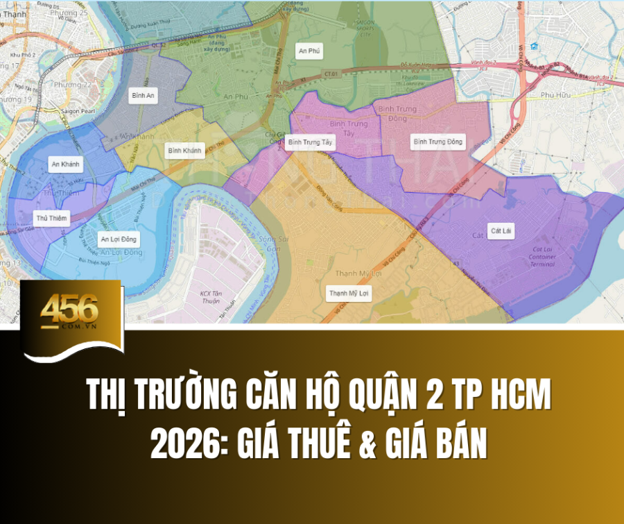 Thị trường căn hộ Quận 2 TP HCM 2026 Giá thuê & giá bán