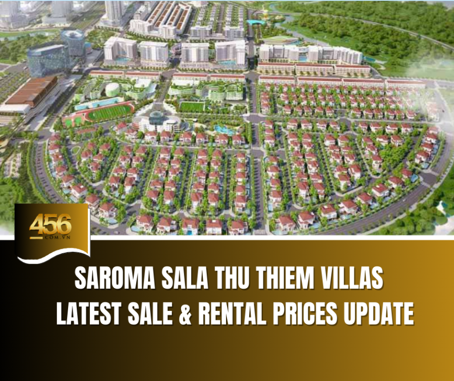 Saroma Sala Thu Thiem Villas – Latest Sale & Rental Prices Update