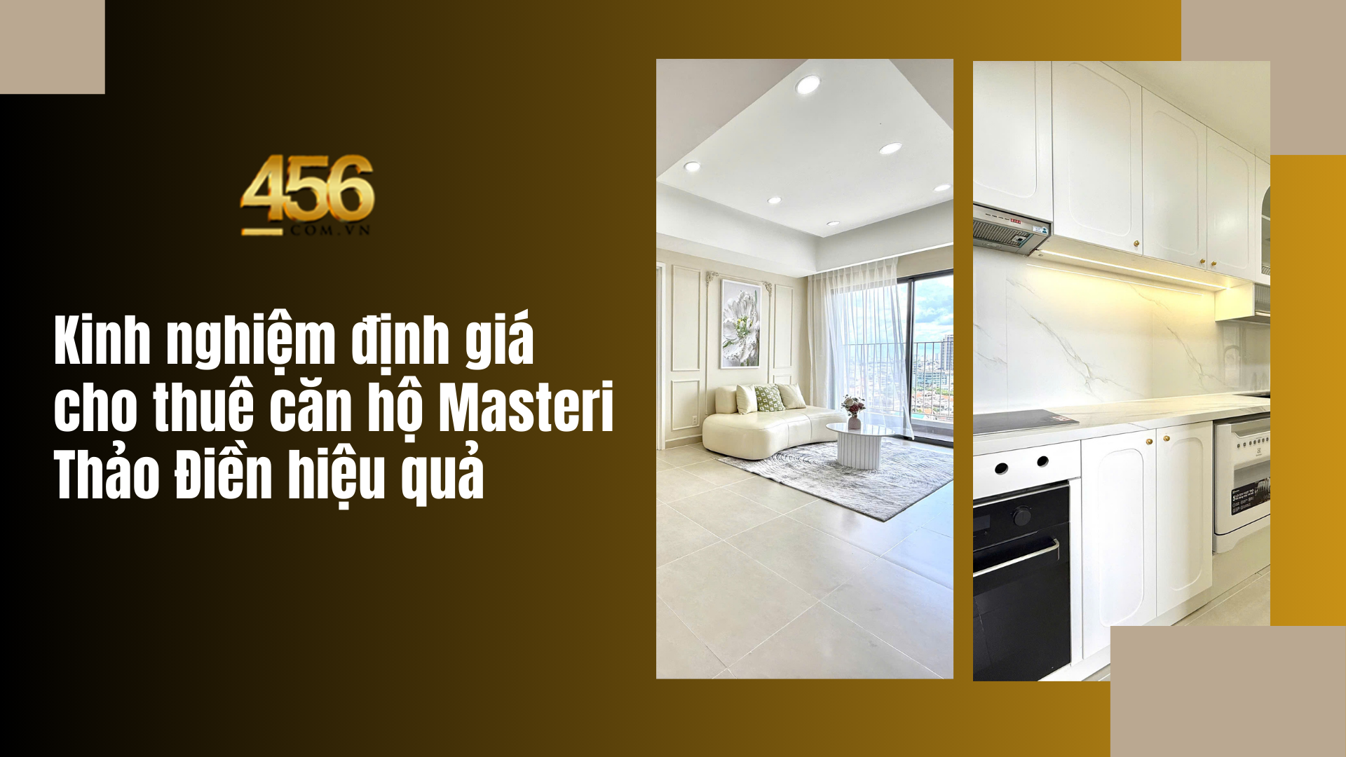 Kinh nghiệm định giá cho thuê căn hộ Masteri Thảo Điền hiệu quả