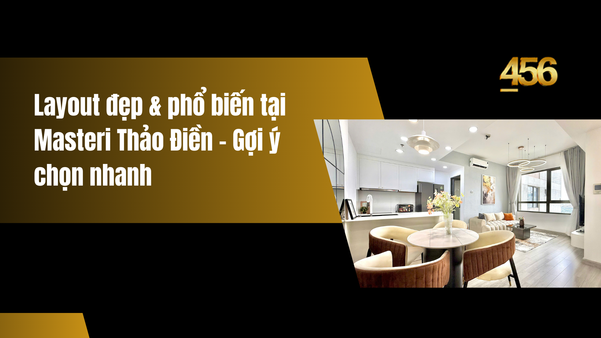 Layout đẹp & phổ biến tại Masteri Thảo Điền – Gợi ý chọn nhanh