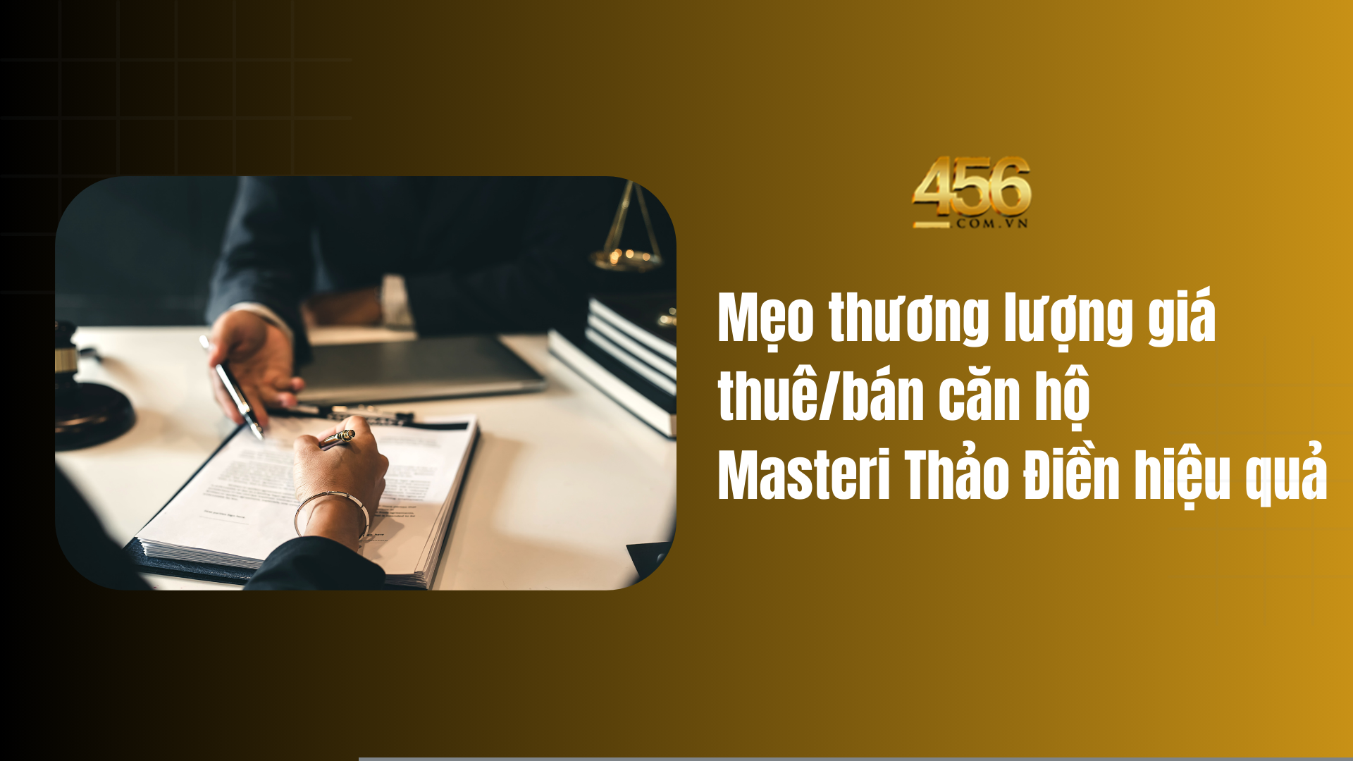 Mẹo thương lượng giá thuêbán căn hộ Masteri Thảo Điền hiệu quả