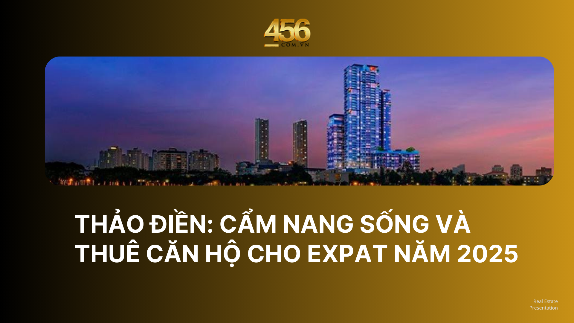 Thảo Điền Cẩm nang sống và thuê căn hộ cho expat năm 2025