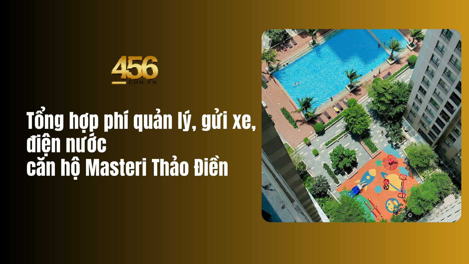 Tổng hợp phí quản lý, gửi xe, điện nước căn hộ Masteri Thảo Điền