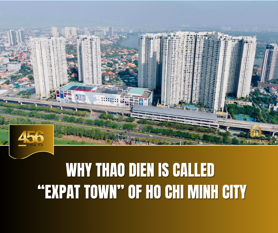 Why Thao Dien Is Called “Expat Town” of Ho Chi Minh City