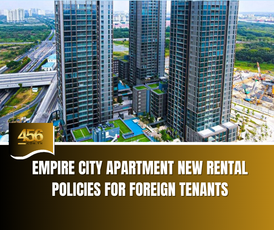 Empire City Apartment– New Rental Policies for Foreign Tenants