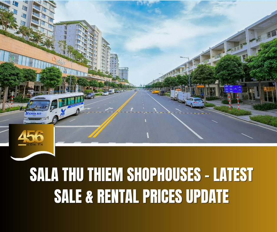 Sala Thu Thiem Shophouses – Latest Sale & Rental Prices Update